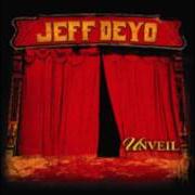The lyrics GLORY RAIN DOWN of JEFF DEYO is also present in the album Unveil (2007)