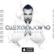 The lyrics BRASIL of ALEX GAUDINO is also present in the album Doctor love (2013)