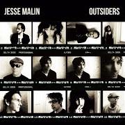 The lyrics THE HUSTLERS of JESSE MALIN is also present in the album Outsiders (2015)