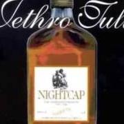 The lyrics SEALION II of JETHRO TULL is also present in the album Nightcap (1993)