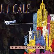 The lyrics TIJUANA of JJ CALE is also present in the album Travel-log (1989)