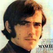 The lyrics POCO ANTES DE QUE DEN LAS DIEZ of JOAN MANUEL SERRAT is also present in the album La paloma (1969)