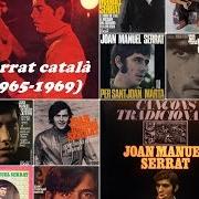 The lyrics MARTA of JOAN MANUEL SERRAT is also present in the album Com ho fa el vent (1968)