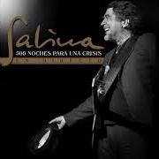 The lyrics PERO QUE HERMOSAS ERAN of JOAQUIN SABINA is also present in the album 500 noches para una crisis (2015)