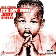 The lyrics NO MERCY of JODY BREEZE is also present in the album Been waiting it's my time (2014)