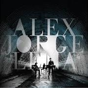 The lyrics VÍDA PASADA of ALEX UBAGO is also present in the album Alex, jorge y lena (2010)