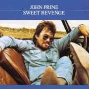 The lyrics A GOOD TIME of JOHN PRINE is also present in the album Sweet revenge (1973)