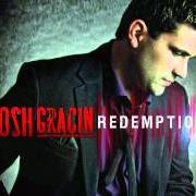 The lyrics LONG WAY TO GO (REMIX) of JOSH GRACIN is also present in the album Redemption (2011)