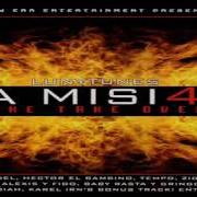 The lyrics AMIGOS PARA QUE of ALEXIS Y FIDO is also present in the album La mision 4: the take over (2004)