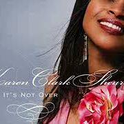 The lyrics I NEVER WILL of KAREN CLARK SHEARD is also present in the album It's not over (2006)