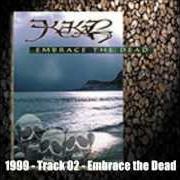 The lyrics LONGING FOR TRUTH of KEKAL is also present in the album Embrace the dead (1999)