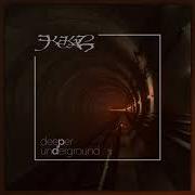 The lyrics REVEALMENT of KEKAL is also present in the album Deeper underground (2018)