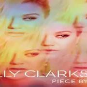 The lyrics RUN RUN RUN of KELLY CLARKSON is also present in the album Piece by piece (2015)