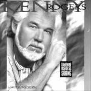 The lyrics LOVE THE WAY YOU DO of KENNY ROGERS is also present in the album Something inside so strong