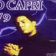 The lyrics HANG 'EM HIGH of KID CAPRI is also present in the album The tape (1991)