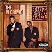 The lyrics THE PLEDGE of KIDZ IN THE HALL is also present in the album The in crowd (2008)