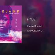 The lyrics FOUND LOVE IN ME of KIERRA KIKI SHEARD is also present in the album Graceland (2014)