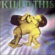 The lyrics BRAINWASH of KILL II THIS is also present in the album Another cross to bare (1995)