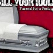The lyrics MADLY of KILL YOUR IDOLS is also present in the album Funeral for a feeling (2001)