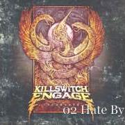 The lyrics STRENGTH OF THE MIND of KILLSWITCH ENGAGE is also present in the album Incarnate (2016)