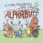 The lyrics WIGGLE MY TOOTH of KIMYA DAWSON is also present in the album Alphabutt (2008)
