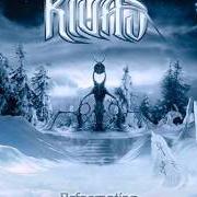 The lyrics THROUGH THE ICE AGE of KIUAS is also present in the album Reformation (2006)