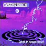 The lyrics FALLING RAIN of LABYRINTH is also present in the album Return to heaven denied (1998)