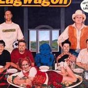 The lyrics WIND IN YOUR SAIL of LAGWAGON is also present in the album Let's talk about leftovers (2000)