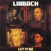 The lyrics GET BACK of LAIBACH is also present in the album Let it be (1998)