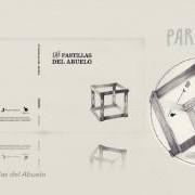 The lyrics ARTESANO of LAS PASTILLAS DEL ABUELO is also present in the album Paradojas (2015)