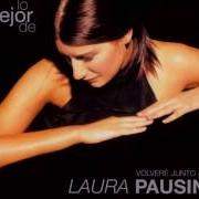 The lyrics DIME of LAURA PAUSINI is also present in the album Lo mejor de - volveré junto a ti (2001)