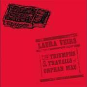 The lyrics RAVEN MARCHING BAND of LAURA VEIRS is also present in the album The triumphs & travails of orphan mae (2001)