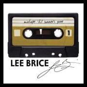 The lyrics 'TIL SUMMER'S GONE of LEE BRICE is also present in the album Mixtape: 'til summer's gone (2015)