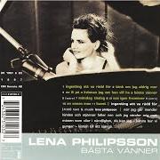 The lyrics INTRO of LENA PHILIPSSON is also present in the album Bästa vänner (1997)