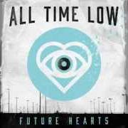 The lyrics SOMETHING'S GOTTA GIVE of ALL TIME LOW is also present in the album Future hearts (2015)