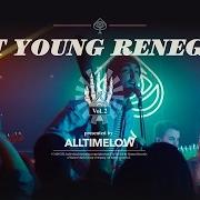 The lyrics LIFE OF THE PARTY of ALL TIME LOW is also present in the album Last young renegade (2017)