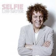 The lyrics OCCUPY of LEO SAYER is also present in the album Selfie (2019)