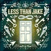 The lyrics MY MONEY IS ON THE LONG SHOT of LESS THAN JAKE is also present in the album See the light (2013)