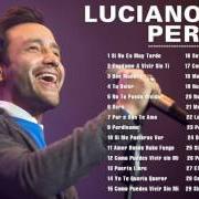 The lyrics AVISOS CLASIFICADOS of LUCIANO PEREYRA is also present in the album Luciano (2004)