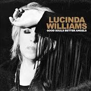 The lyrics YOU CAN'T RULE ME of LUCINDA WILLIAMS is also present in the album Good souls better angels (2020)