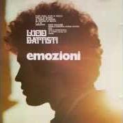 The lyrics IO VIVRÒ (SENZA TE) of LUCIO BATTISTI is also present in the album Emozioni (1970)