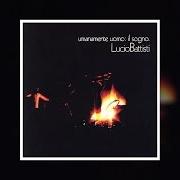 The lyrics SOGNANDO E RISOGNANDO of LUCIO BATTISTI is also present in the album Umanamente uomo: il sogno (1972)