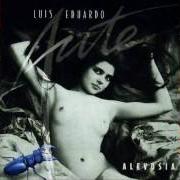 The lyrics ME VA LA VIDA EN ELLO of LUIS EDUARDO AUTE is also present in the album Humo y azar (2007)