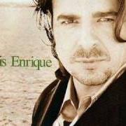 The lyrics MIENTRAS DORMÍAS of LUIS ENRIQUE is also present in the album Genesis (1996)