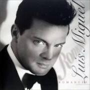 The lyrics CONTIGO of LUIS MIGUEL is also present in the album Romances (1997)