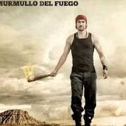 The lyrics LOVE IS THE ONLY WAY of MACACO is also present in the album El murmullo del fuego (2012)