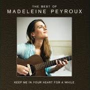 The lyrics (GETTING SOME) FUN OUT OF LIFE of MADELEINE PEYROUX is also present in the album Keep me in your heart for a while: the best of madeleine peyroux (2014)