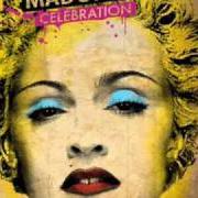 The lyrics MATERIAL GIRL of MADONNA is also present in the album Celebration (2009)