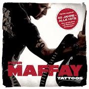 The lyrics NESSAJA of PETER MAFFAY is also present in the album Tattoos (40 jahre maffay-alle hits-neu produziert) (2010)