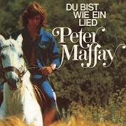The lyrics ALLE MÄDCHEN DIESER WELT of PETER MAFFAY is also present in the album Du bist wie ein lied (1971)